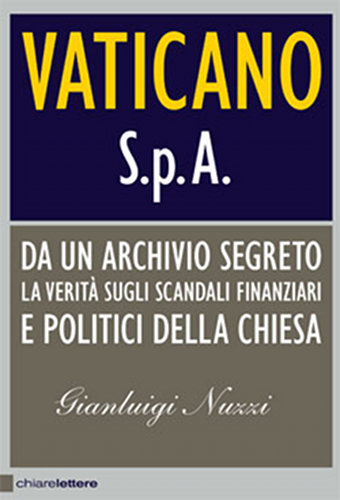 Vaticano Spa, l'archivio nel nome di Dio